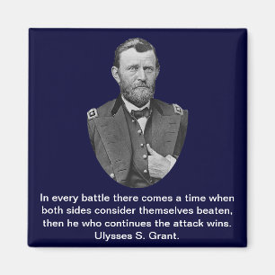 Ulysses S. Grant zitiert. Magnet