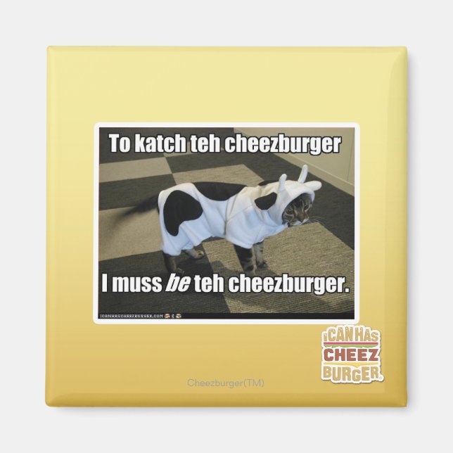 Um den Cheezburger zu kürzen Magnet (Vorne)