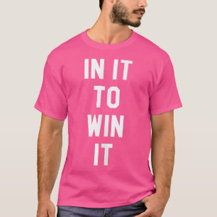 Um es zu gewinnen, macht Yay Sports das Gewinnen T-Shirt