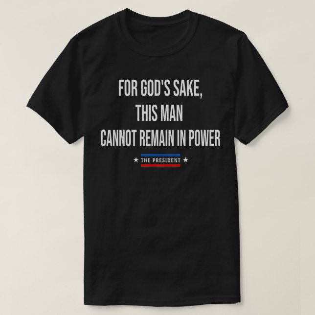 Um Gottes willen kann dieser Mann nicht im Power b T-Shirt (Design vorne)