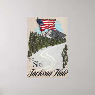 Um Jackson Hole zu Ski fahren Leinwanddruck