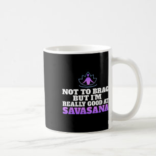 Um nicht zu prahlen, aber ich bin wirklich gut in kaffeetasse