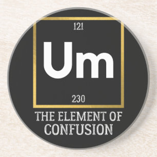 Um The Element of Verwirrung T-Shirt Getränkeuntersetzer