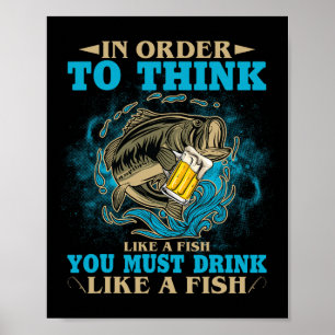 Um wie ein Fisch zu denken, muss man wie ein Fisch Poster