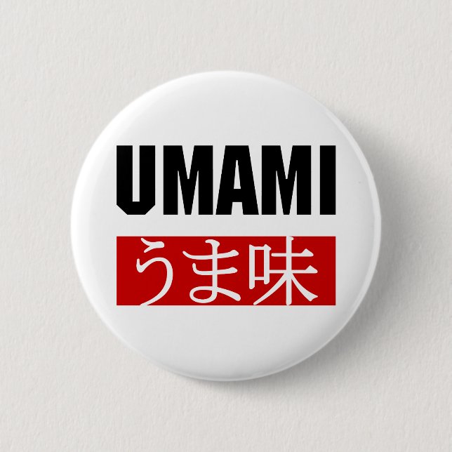 UMAMI う ま 味 BUTTON (Vorderseite)