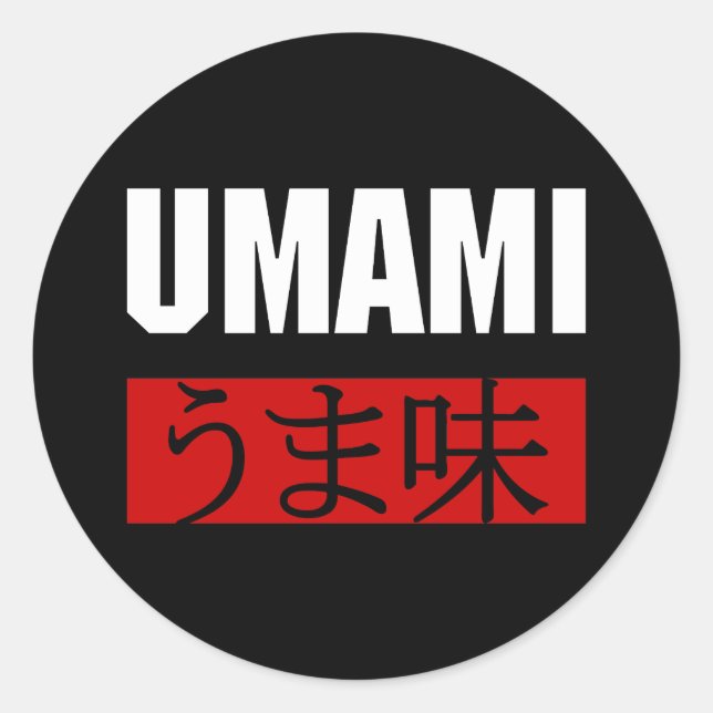 UMAMI う ま 味 CLASSIC ROUND STICKER (Vorderseite)