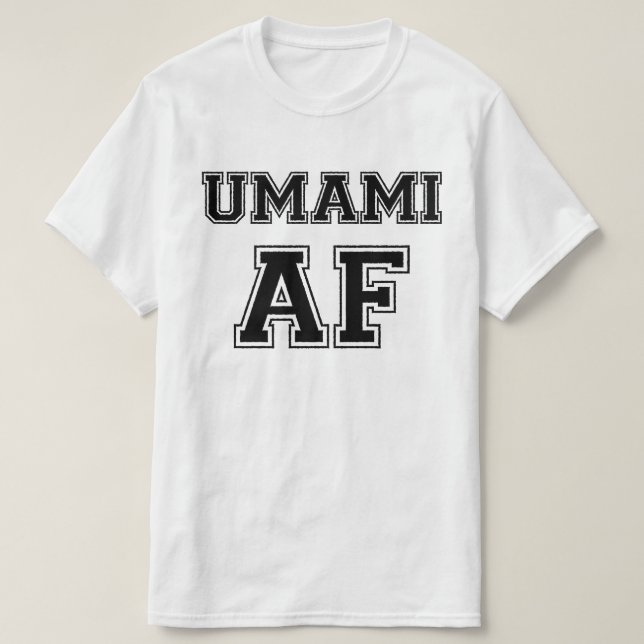 UMAMI AF T-Shirt (Design vorne)
