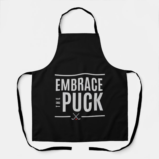Umarme den Puck Hockey-Schürze Schürze (Vorderseite)