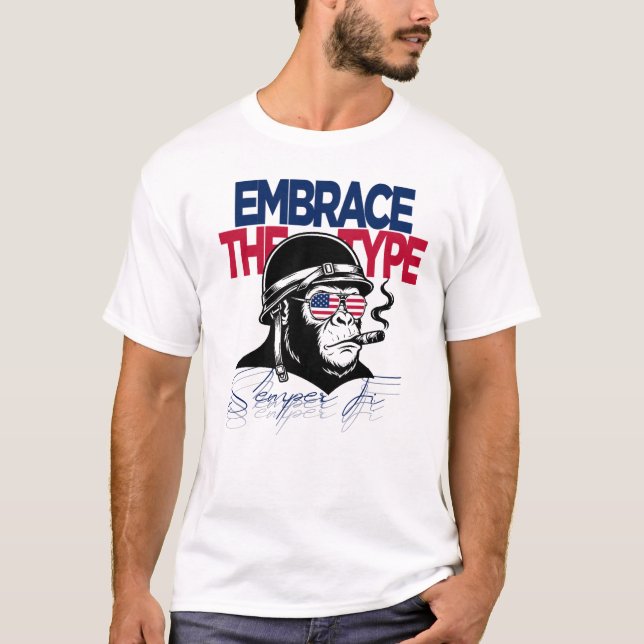 Umarme den Typ. Semper Fidelis. T-Shirt (Vorderseite)
