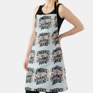 Umarme die bevorstehende Reise Boho Floral-Typogra Schürze
