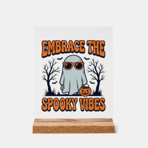 Umarme die Grusel-Vibes Geist Halloween-Shirt_1 Acrylschild