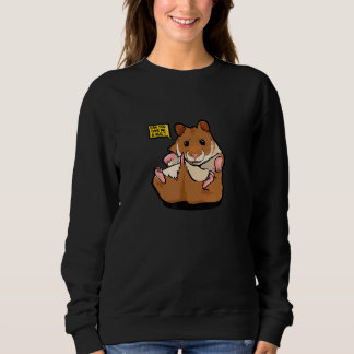 Umarme Hamster Sweatshirt