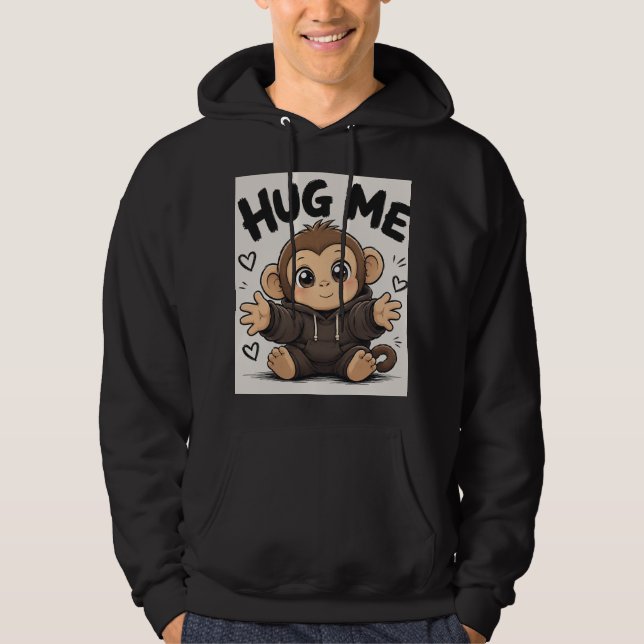 Umarme mich Affe Hoodie (Vorderseite)