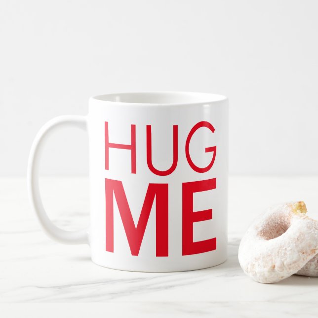 Umarme mich kaffeetasse (Mit Donut)