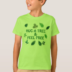 Umarmen Sie einen Baum und fühlen Sie sich frei Sh T-Shirt