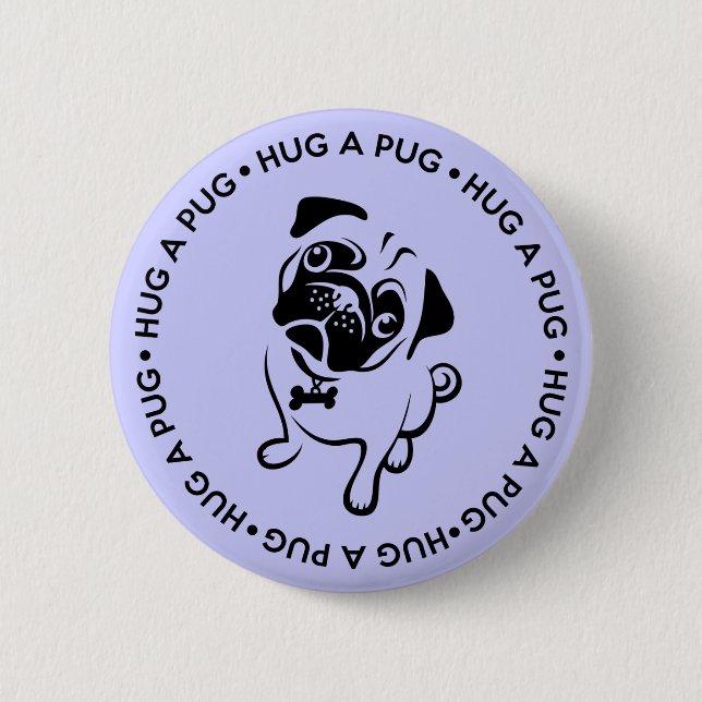 Umarmen Sie einen Mops-runden Knopf Button (Vorderseite)