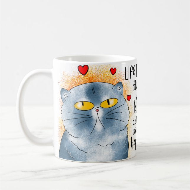 Umarmen Sie Ihre Meow-Tasse Kaffeetasse (Links)