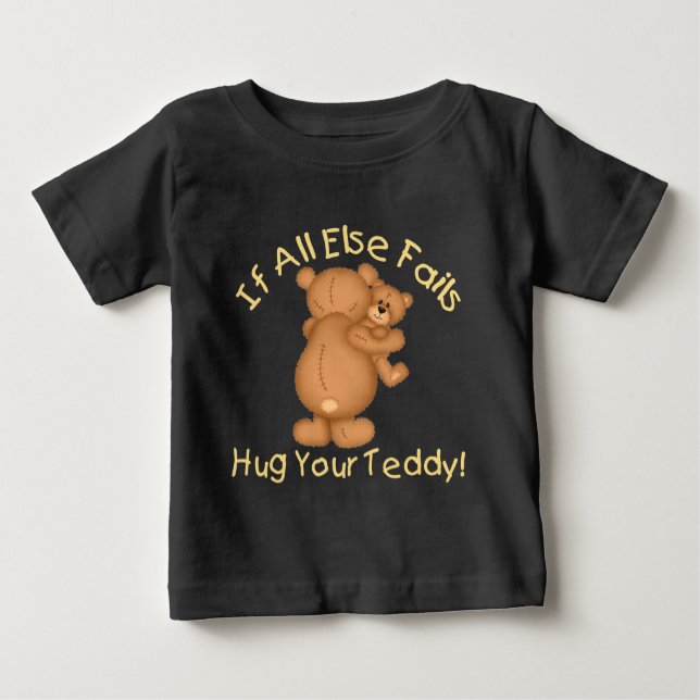 Umarmen Sie Ihre Teddy Baby T-shirt (Vorderseite)