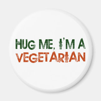 Umarmen Sie mich, ich bin Vegetarier Magnet