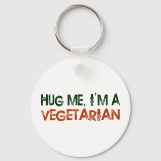 Umarmen Sie mich, ich bin Vegetarier Schlüsselanhänger