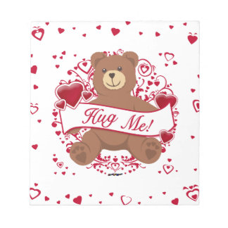 Umarmen Sie mich! Valentinstag Teddybär Notizblock