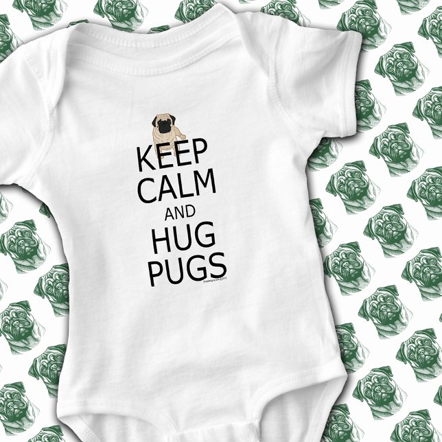 Umarmen von Mops, um Ruhe Behalten Baby Strampler ( Hug Pugs to Keep Calm Baby Bodysuit)