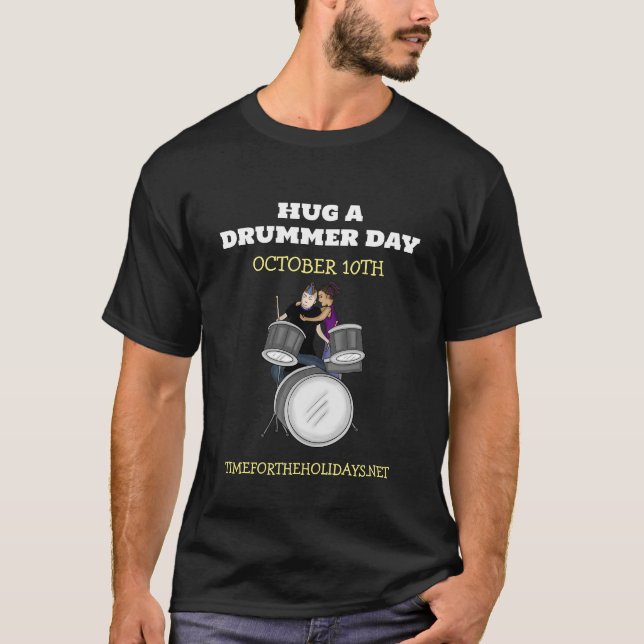 Umarmung eines Drummertages | 10. Oktober T-Shirt (Vorderseite)
