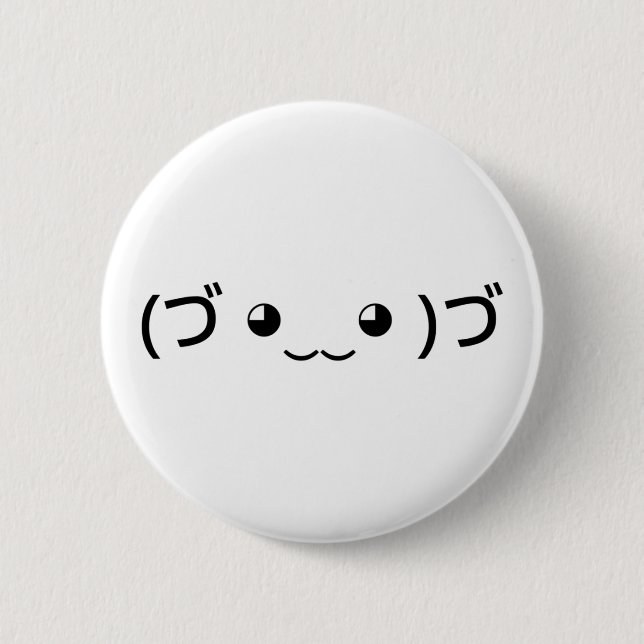 Umarmung Emoticon (づ ◕ ‿ ◕)づ japanischer Kaomoji Button (Vorderseite)