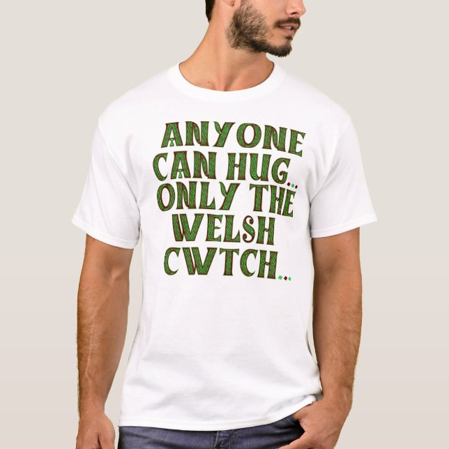 Umarmung u. Cwtch T-Shirt (Vorderseite)