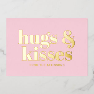 Umarmungen & Küsse rosa weiße moderne fette Typogr Folien Feiertagskarte