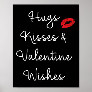 Umarmungen Küsse und Valentinstagswünsche Liebes-S Poster