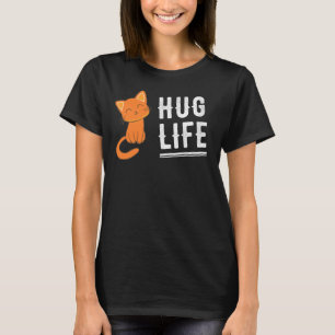Umarmungs-Leben-Katze T-Shirt