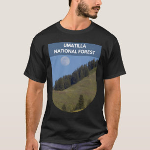 Umatilla National Forest - Oregon, Washington T-Shirt