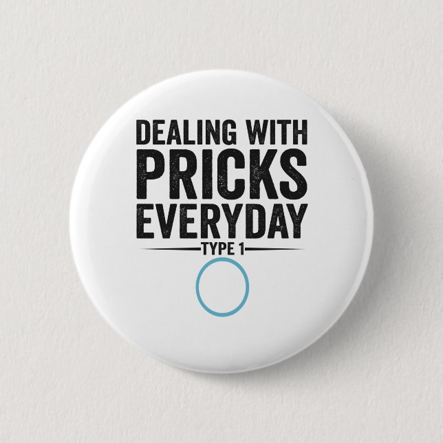 Umgang mit Pricks Alltag Typ 1 Diabetes Geschenk Button (Vorderseite)