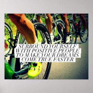 Umgeben Sie sich mit positiven Menschen - Poster