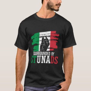 Umgeben von Stunads Europe Country Italien Italien T-Shirt
