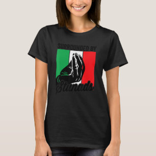 Umgeben von Stunads Sarcasares Männer Frauen Itali T-Shirt