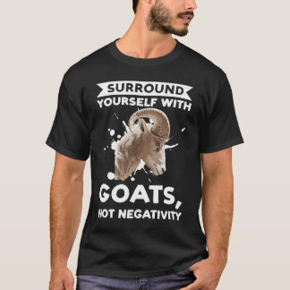 Umgeben von Ziegen, nicht Negativziegen T-Shirt