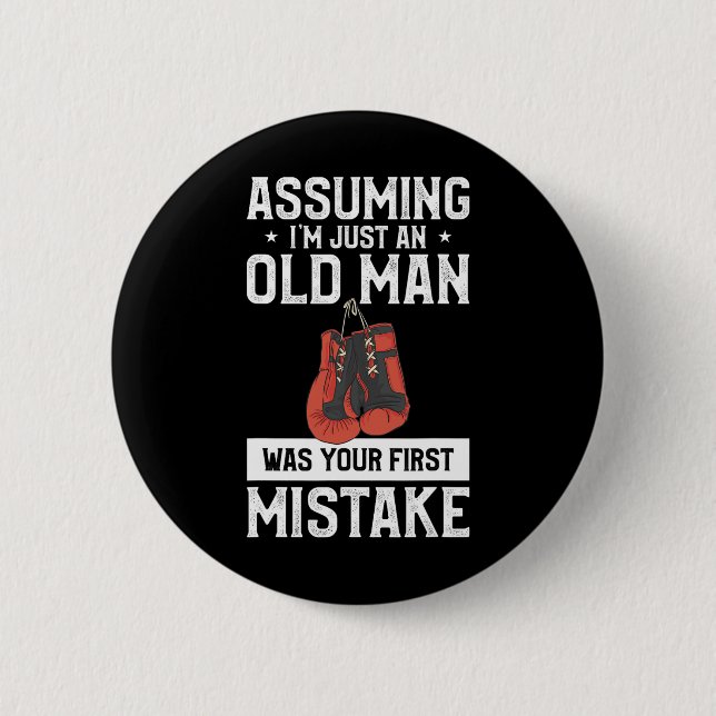 Umings ich bin nur ein alter Mann war dein erster  Button (Vorderseite)