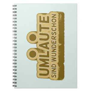 Umlaute sind wunderschön schön Geman Language UMLA Notizblock