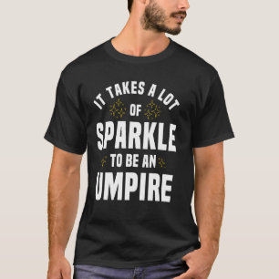 Umpire Arbitrator Moderator Sports Overseere Refer T-Shirt