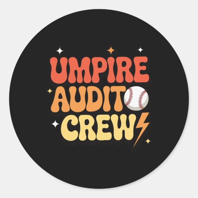 Umpire Audit Crew _1  Runder Aufkleber (Vorderseite)