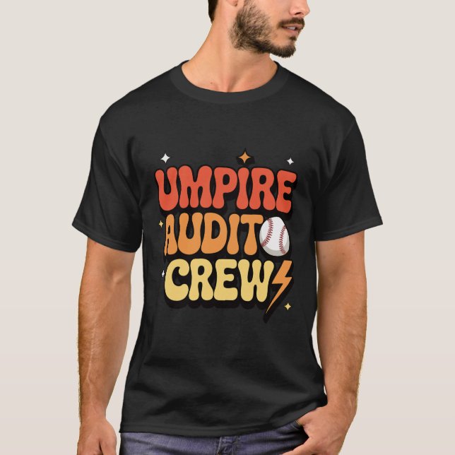 Umpire Audit Crew _1  T-Shirt (Vorderseite)