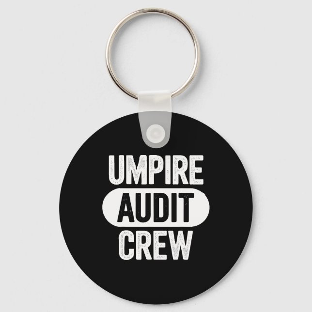 Umpire Audit Crew  Schlüsselanhänger (Vorderseite)