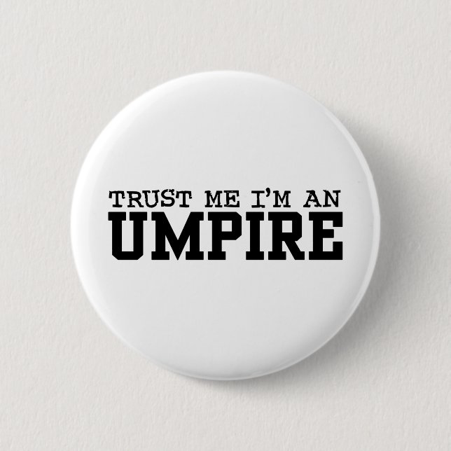 Umpire Button (Vorderseite)