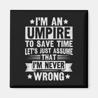 Umpire Funny Sketll Design For An Umpire Magnet