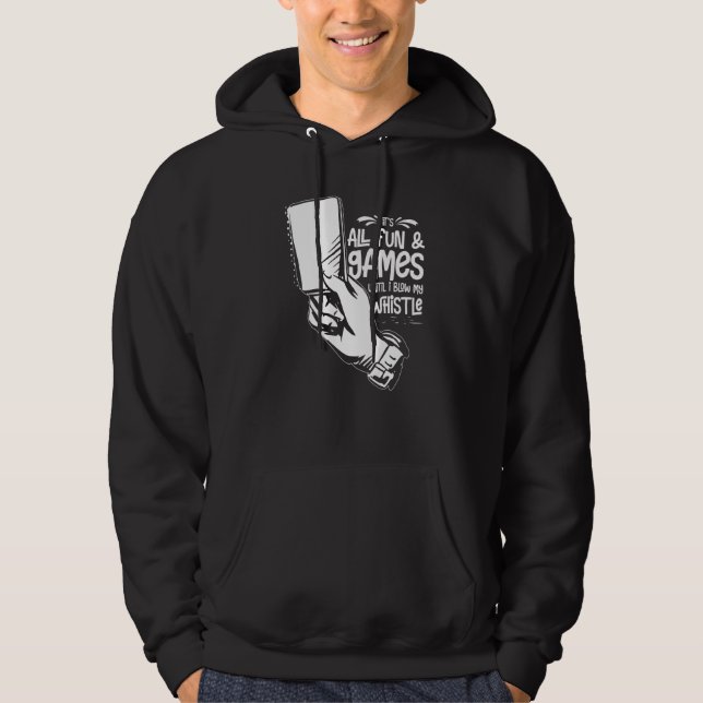 Umpire Quotes  Baseball Softball Football Whistle  Hoodie (Vorderseite)