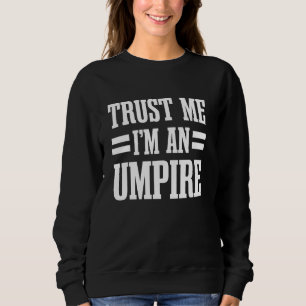 Umpire Schiedsrichter Sportregeln Moderator Overse Sweatshirt