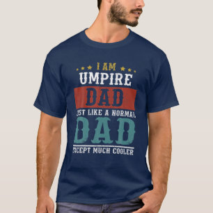 UMPIRE VATER Vathers Day Funny Daddy Geschenk T-Shirt