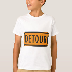 Umweg-Verkehrsschild T-Shirt